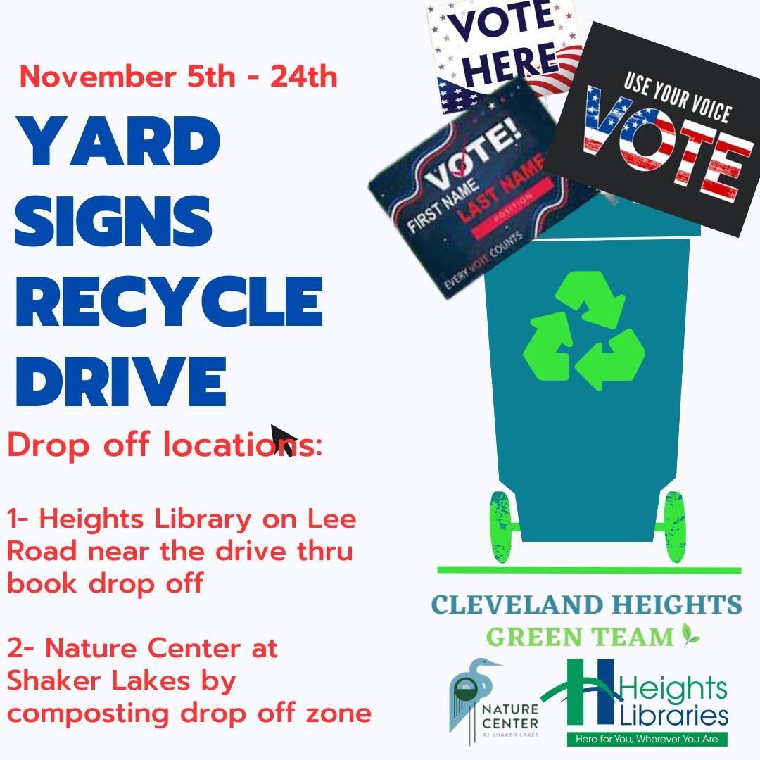 Yard Signs Recycle Drive November 5th through the 24th