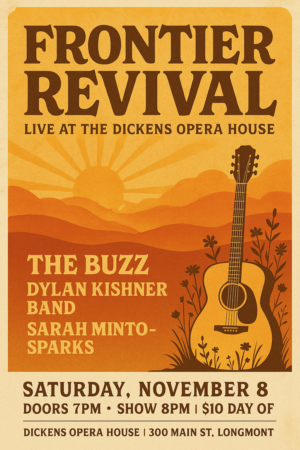 Frontier Revival - The Buzz at Dickens Opera House