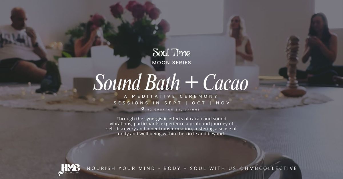 Sound Bath & Cacao Ceremony