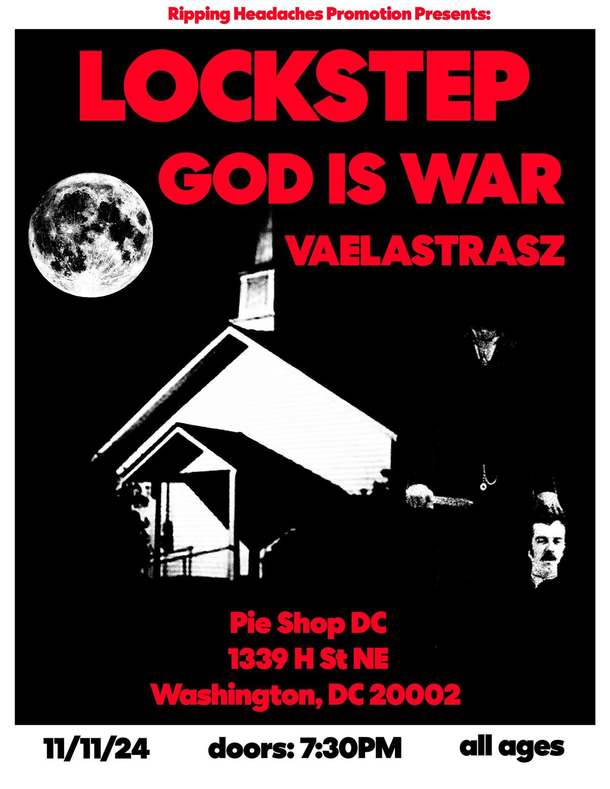 11\/11: Lockstep, God Is War, Vaelastrasz @ Pie Shop DC