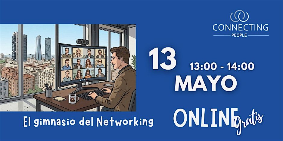 NETWORKING BARCELONA - CONNECTING PEOPLE - Online 13 mayo