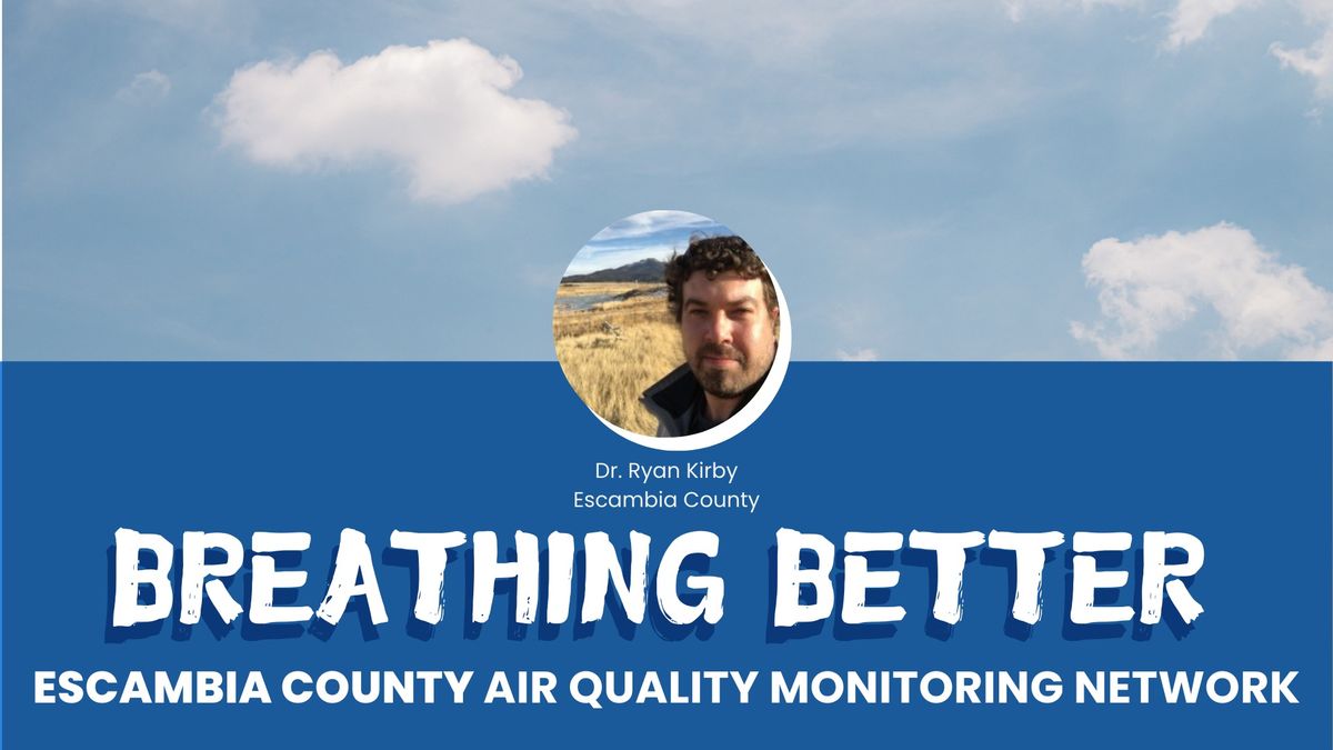 Breathing Better: Escambia County Air Quality Monitoring Network