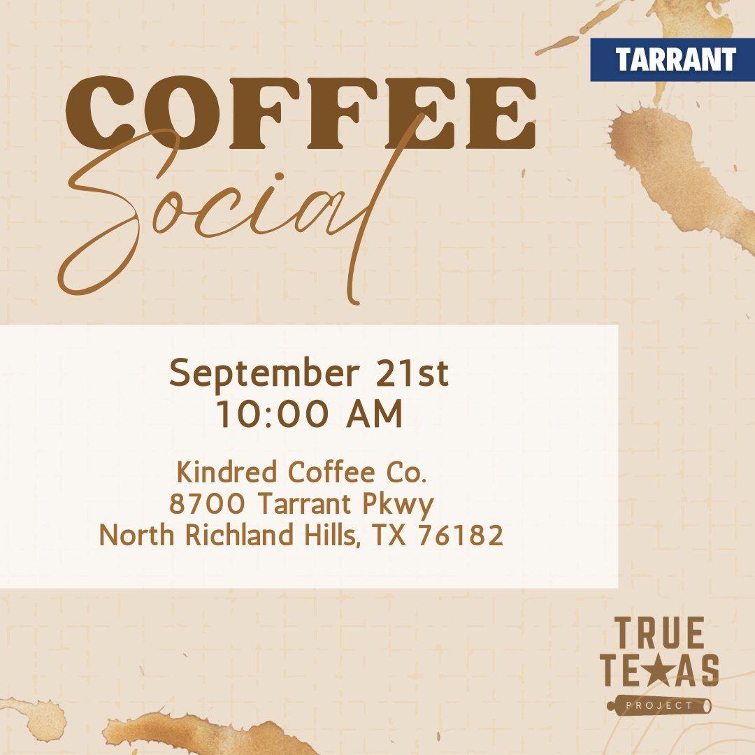 (Tarrant) Coffee Social