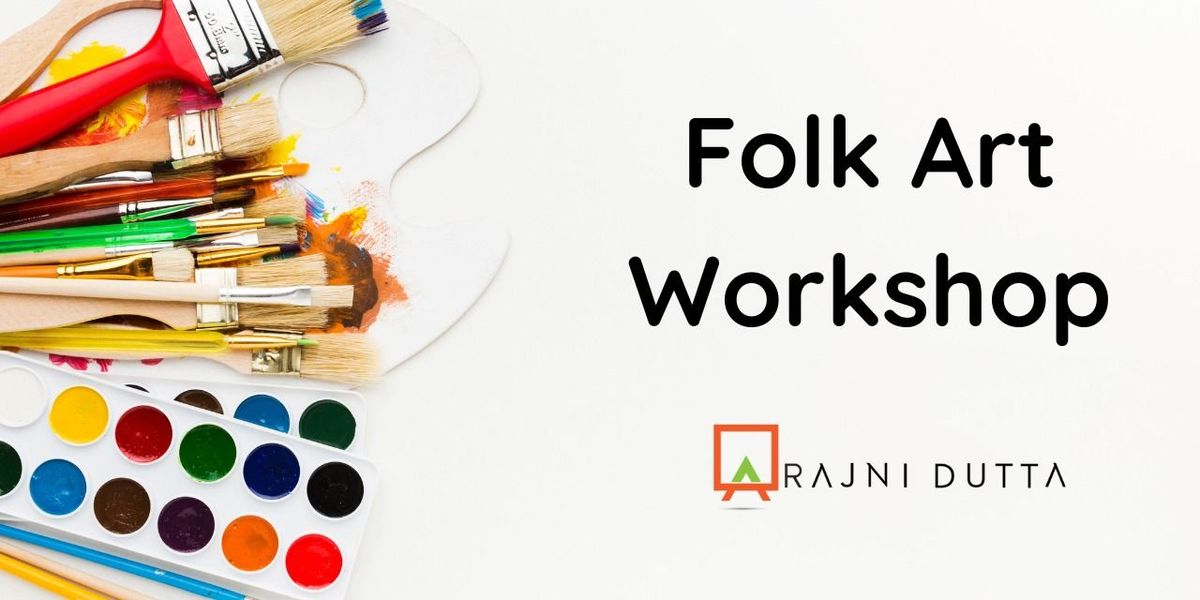 Folk Art Workshop - Create & Connect