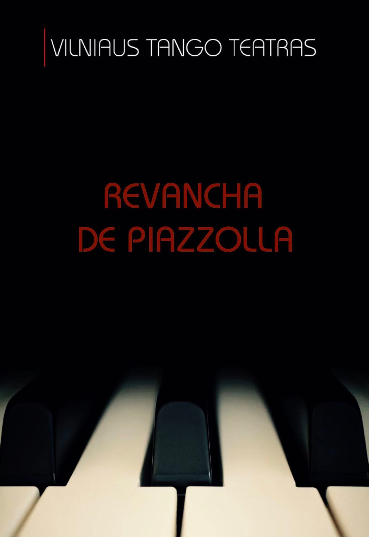 REVANCHA DE PIAZZOLLA