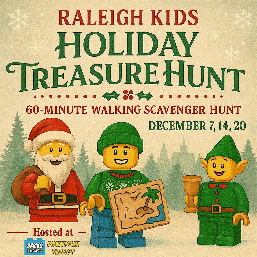 Raleigh Kids Holiday Bricks & Minifigs Treasure Hunt - Scavenger Hunt!