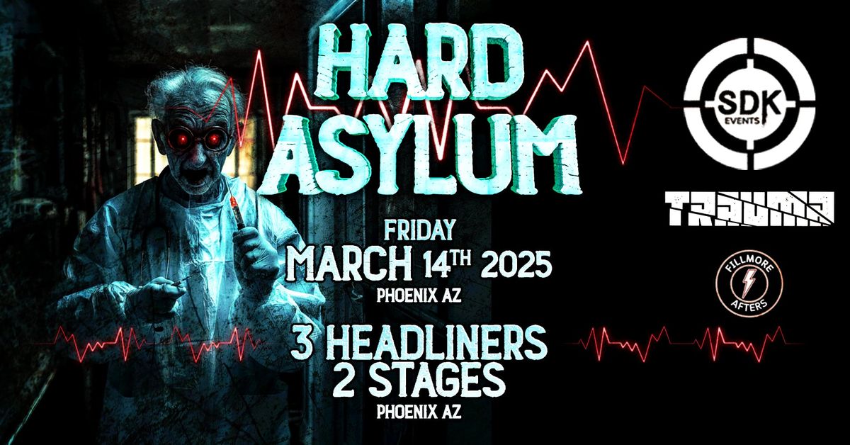 Hard Asylum