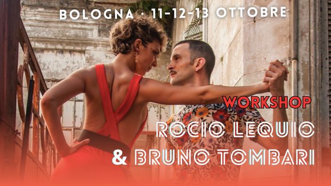 Rocio Lequio & Bruno Tombari - Workshop + Esibizione a Bologna