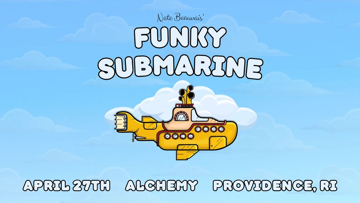 Funky Submarine