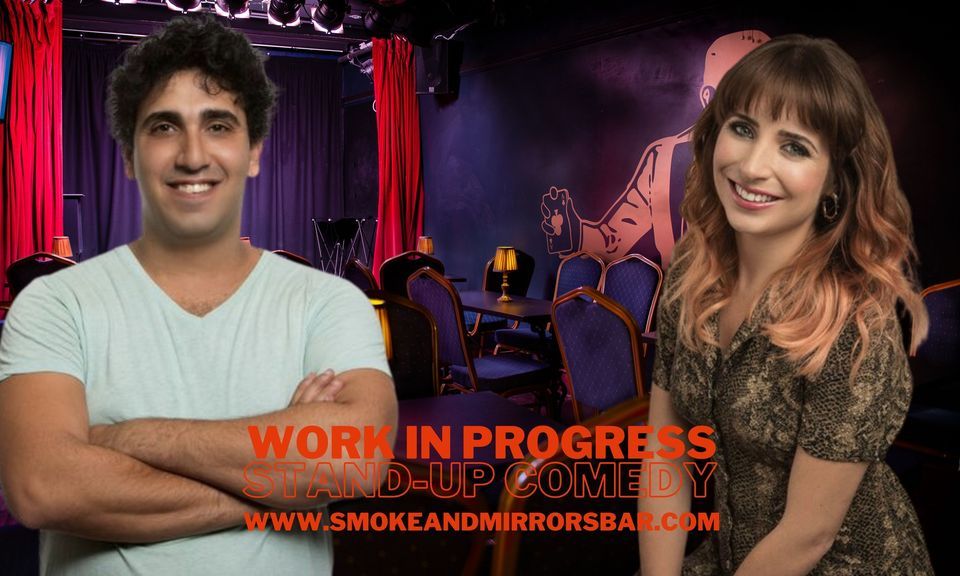 Work in Progress Stand-Up Comedy featuring Ray Badran & Faye Treacy
