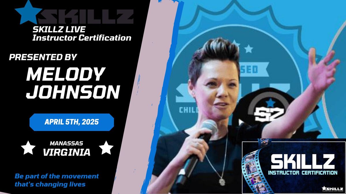 Apr, 2025 | SKILLZ Instructor Certification | Manassas, VA