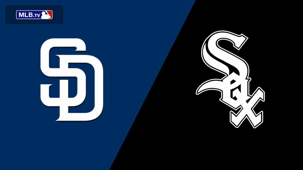 Chicago White Sox at San Diego Padres