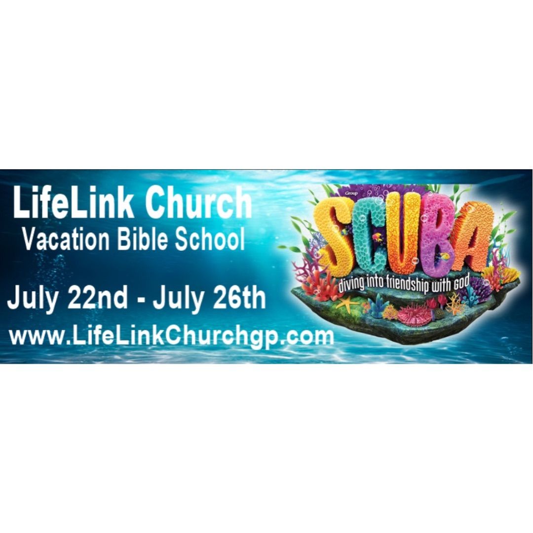 LifeLink VBS July 22nd - July 26th 