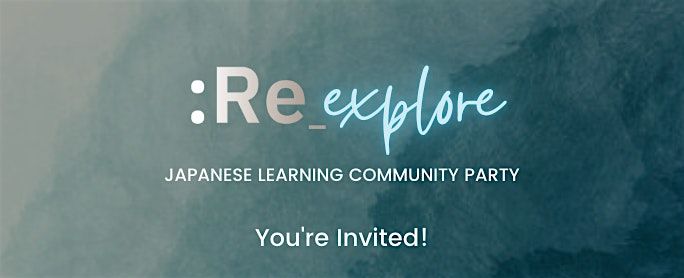 :Re_ Party \u2022 Lunch & Music \u2022 Learn Japanese