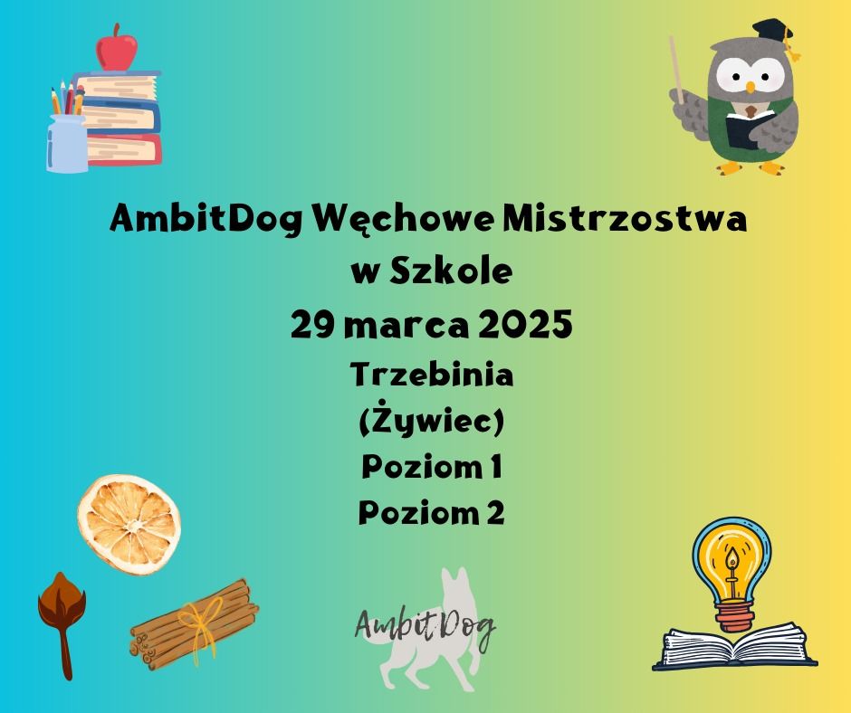 AmbitDog W\u0119chowe Mistrzostwa w Szkole