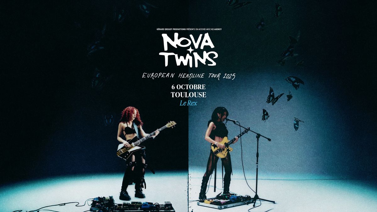 NOVA TWINS | TOULOUSE | Le Rex 