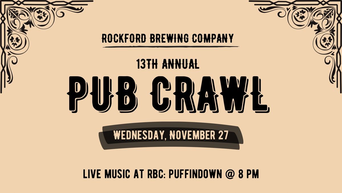 13th Annual Rockford Brewing Pub Crawl