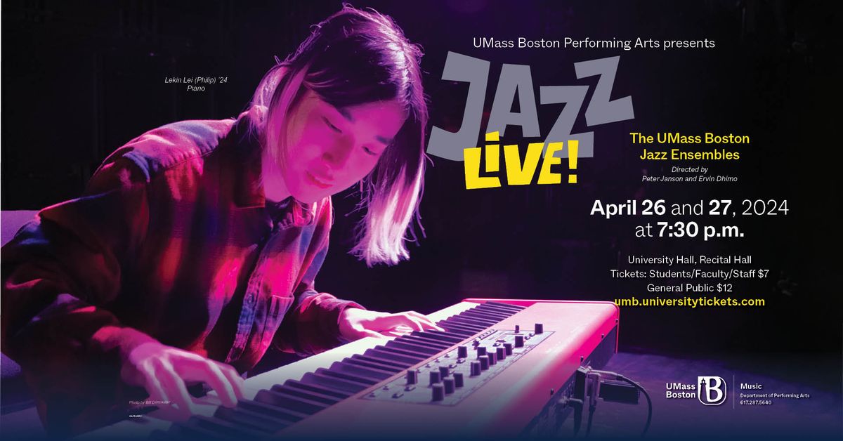 Jazz! Live! The UMass Boston Jazz Ensemble