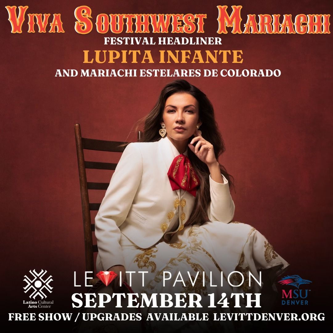 Viva Southwest Mariachi Fest ft. Lupita Infante