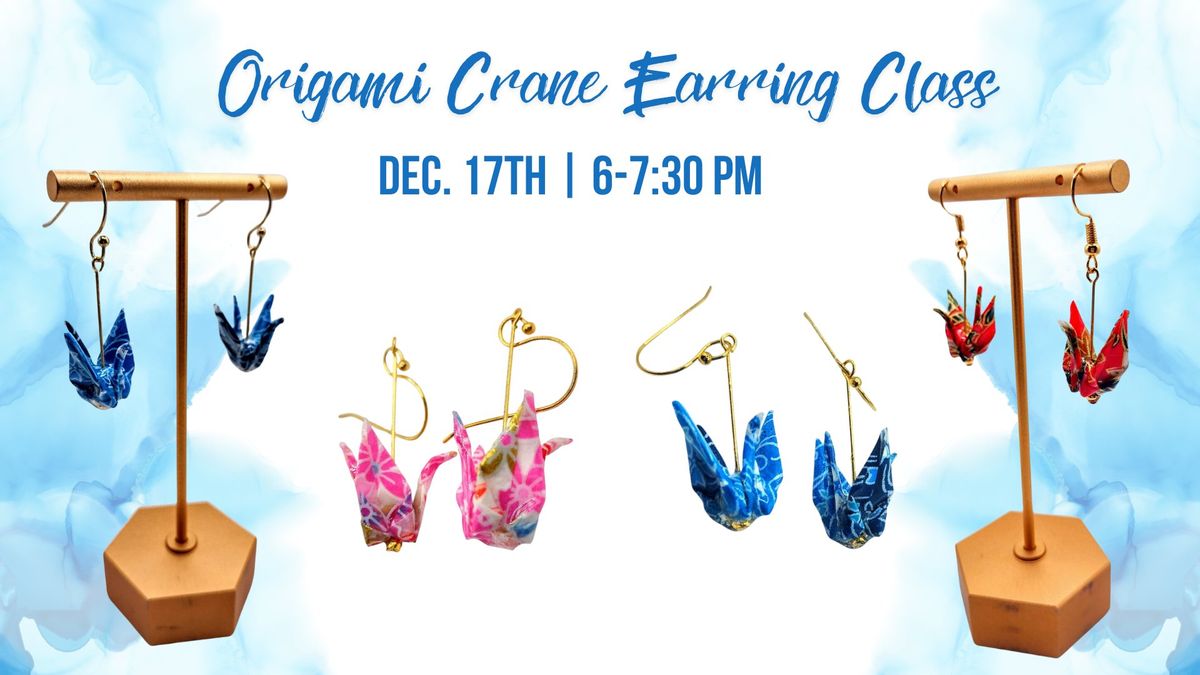 Origami Crane Earring Class