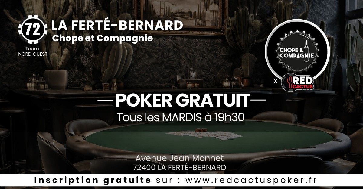 Soir\u00e9e RedCactus Poker X Chope et Compagnie \u00e0 LA FERTE-BERNARD (72)