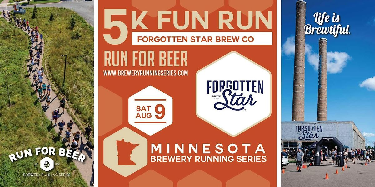 5k Beer Run x  Forgotten Star Brew Co | 2025 MN Brewery Running Series