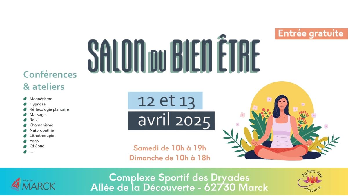 3eme \u00e9ditions salon du bien-\u00eatre de Marck 