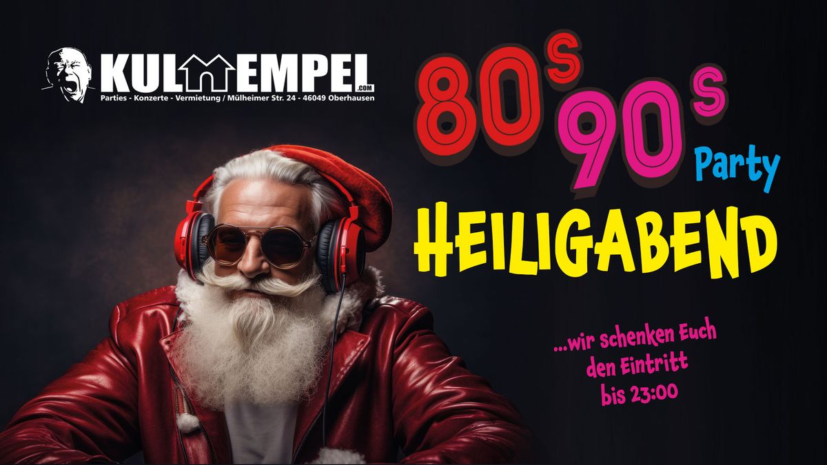 80s\/90s Party Heiligabend