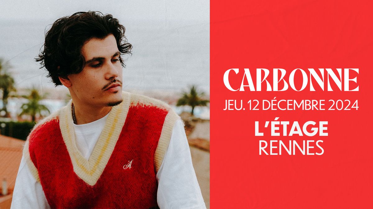 CARBONNE @Rennes (12.12.24) - L'\u00c9TAGE