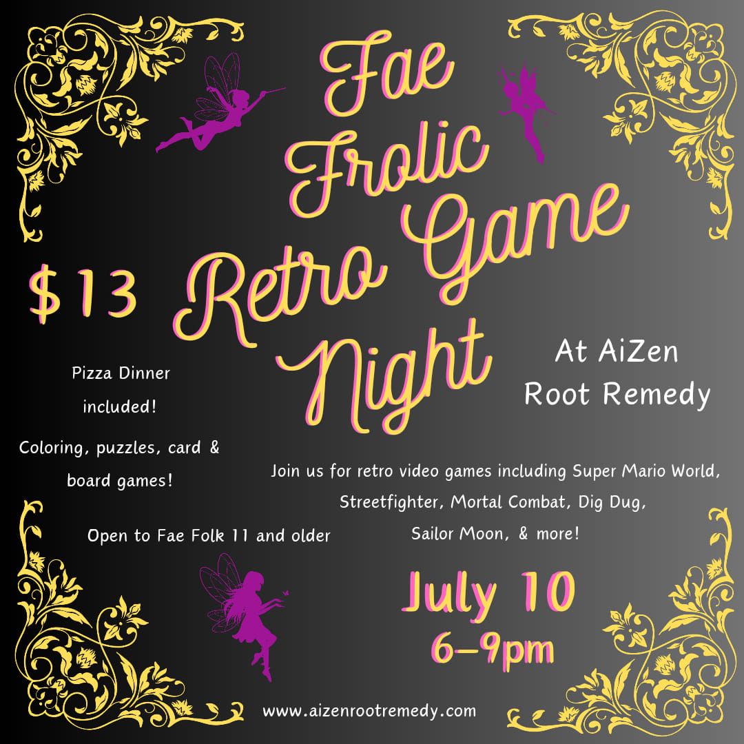 Fae Frolic - Retro Game Night