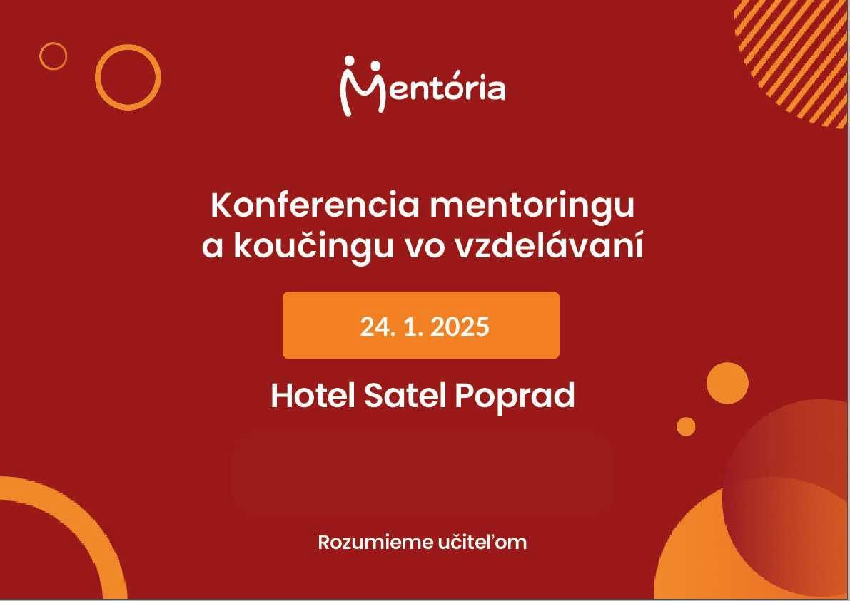 Konferencia mentoringu a kou\u010dingu vo vzdel\u00e1van\u00ed