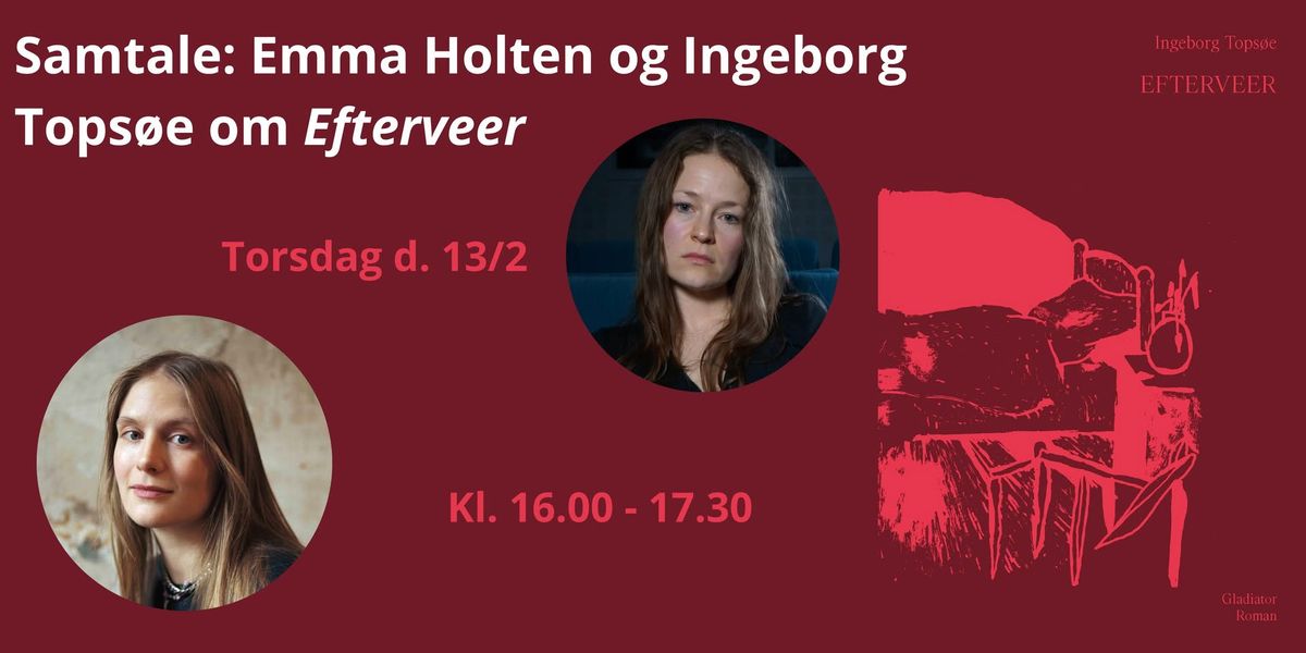 Forfattersamtale: Ingeborg Tops\u00f8e og Emma Holten