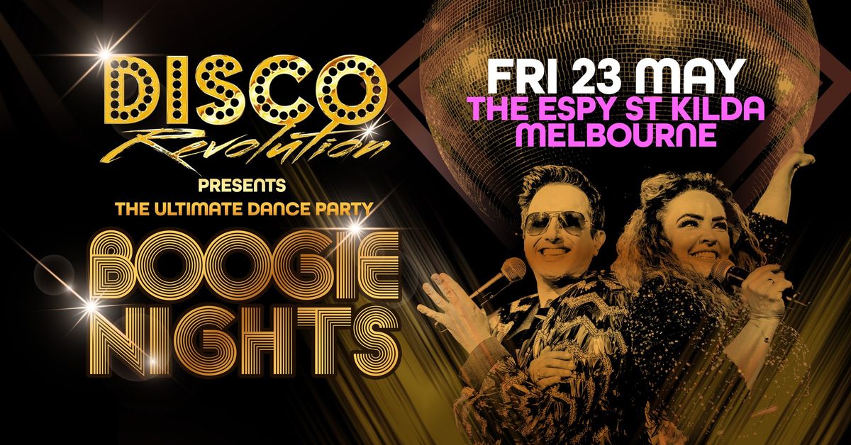 St Kilda  - Disco Revolution Presents Boogie Nights at The Espy