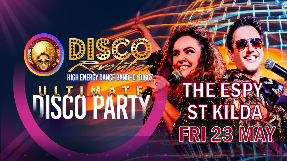 St Kilda - Disco Revolution Live + DJ Diggz at The Espy