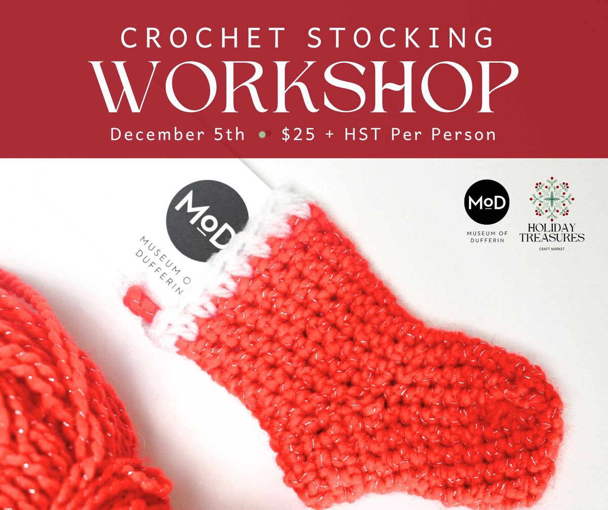 Crochet Stocking Workshop