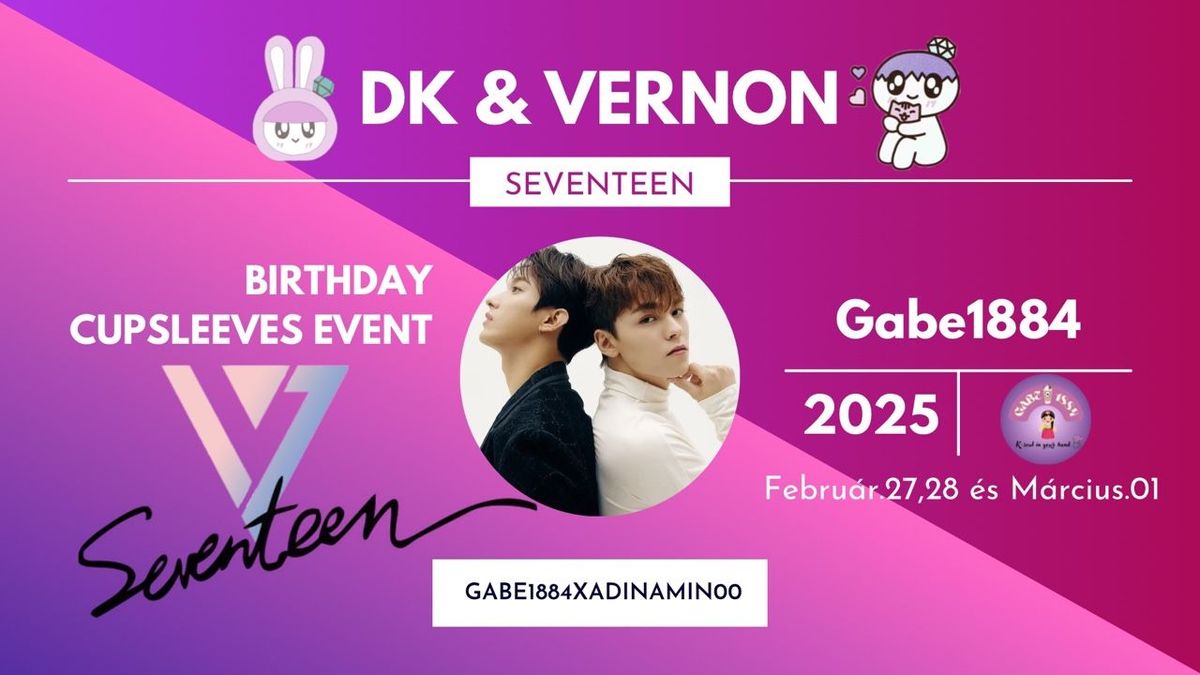 SEVENTEEN DK&VERNON CUPSLEEVES EVENT 