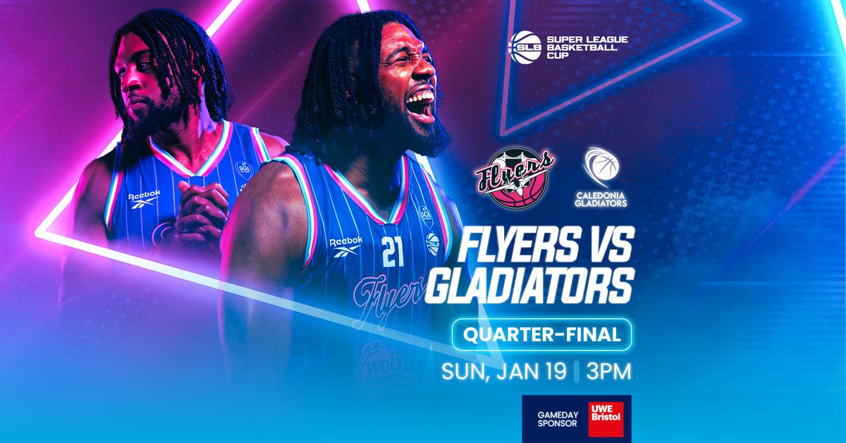 Bristol Flyers v Caledonia Gladiators - SLB CUP