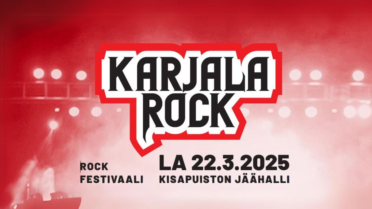 Karjala Rock -tapahtuma, Kisapuiston J\u00e4\u00e4halli La 22.3.2025