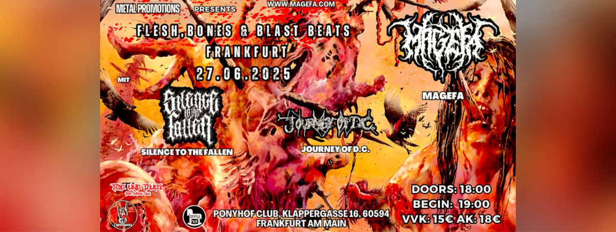 Flesh,Bones & Blast Beats! 27.06.2025 Frankfurt Ponyhof 