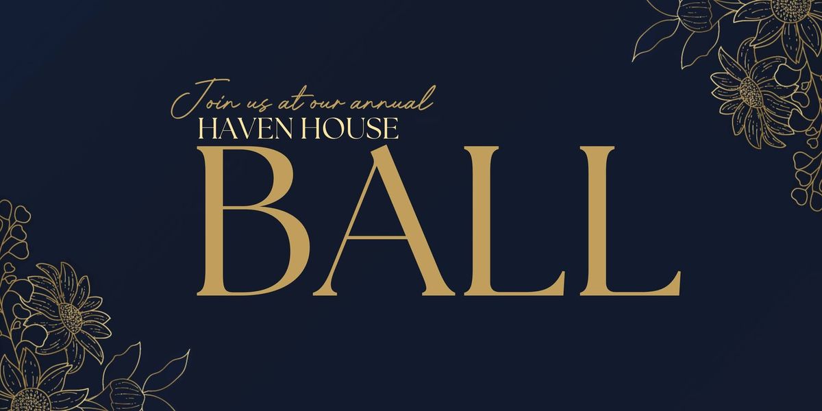 Haven House Ball