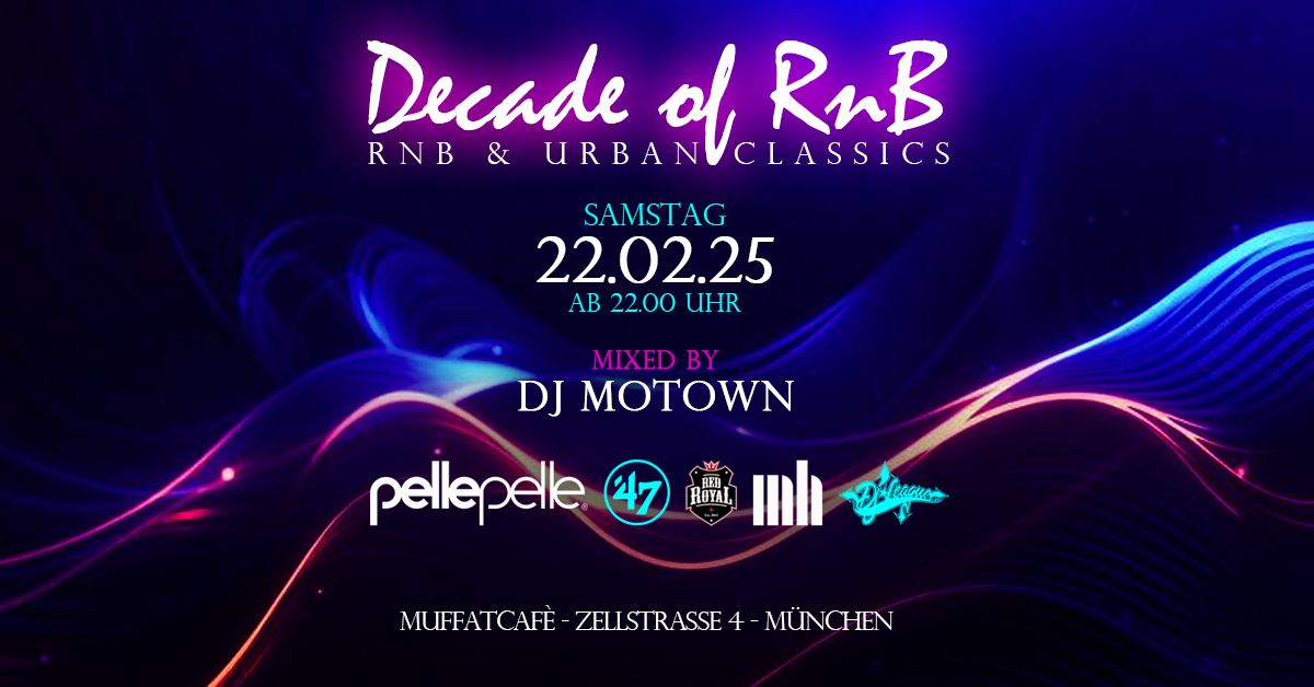 Decade of RnB - RnB & Urban Classix - Oldschool bis heute