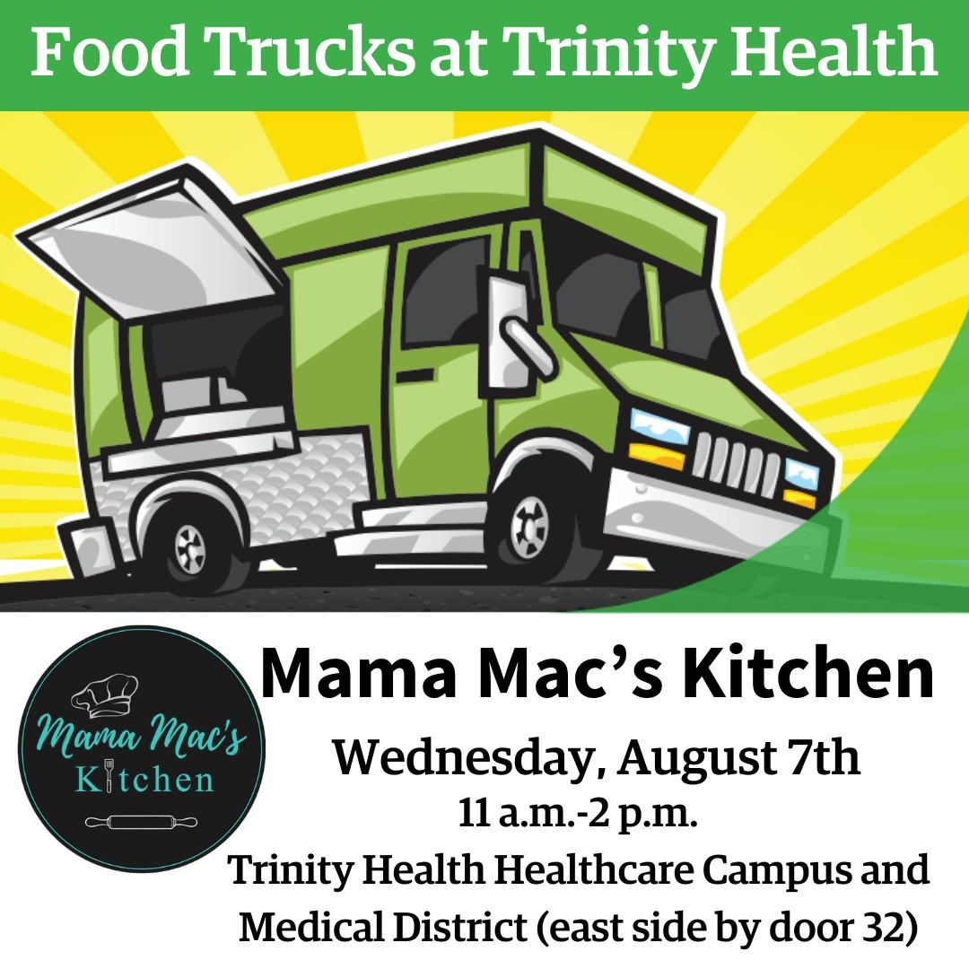Food Trucks at Trinity Health: Mama Mac's Kitchen