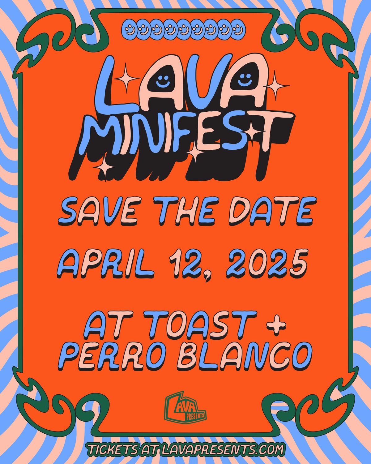 LAVA MiniFest at Toast + Perro Blanco