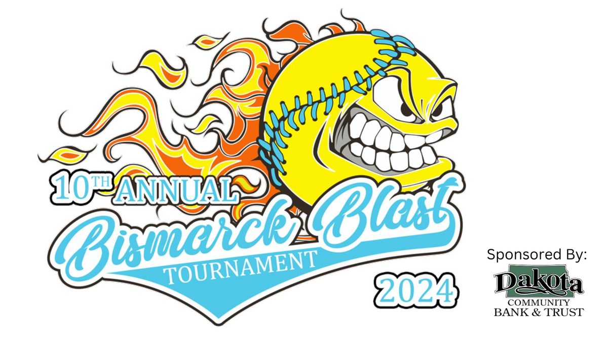 10th Annual Bismarck Blast Tournament