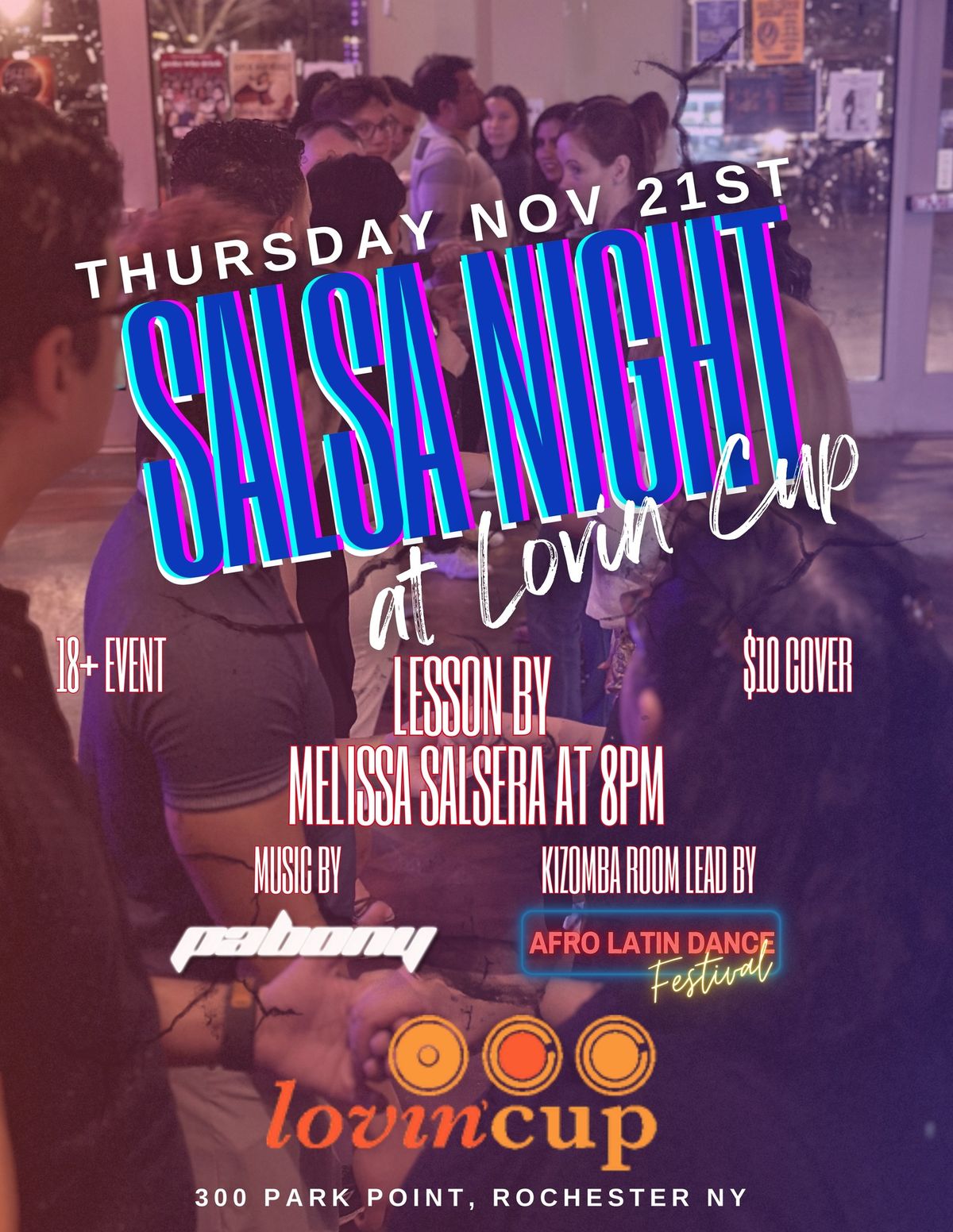 Salsa night at Lovin Cup with the Kizomba Experience | November 21st | DJ Pabony 