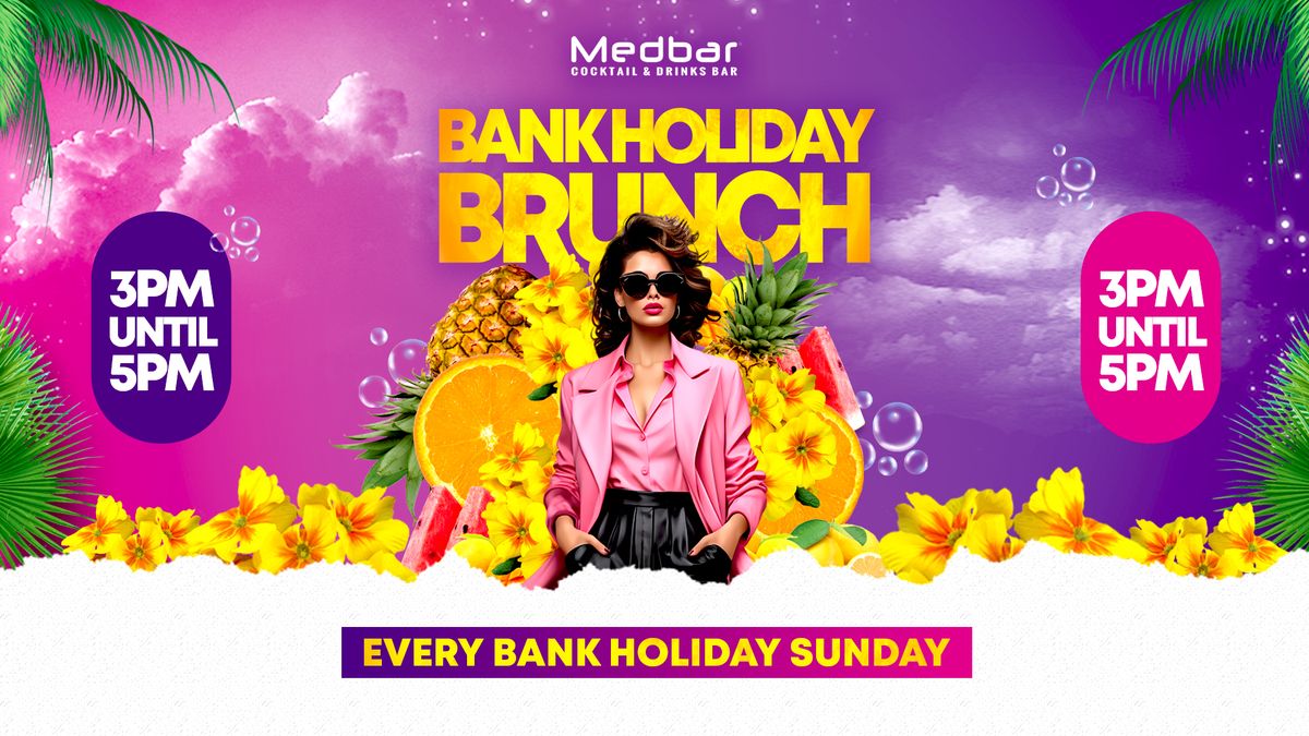 Bank Holiday Sunday Brunch