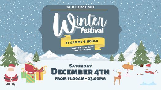 Sammy's House Winter Festival