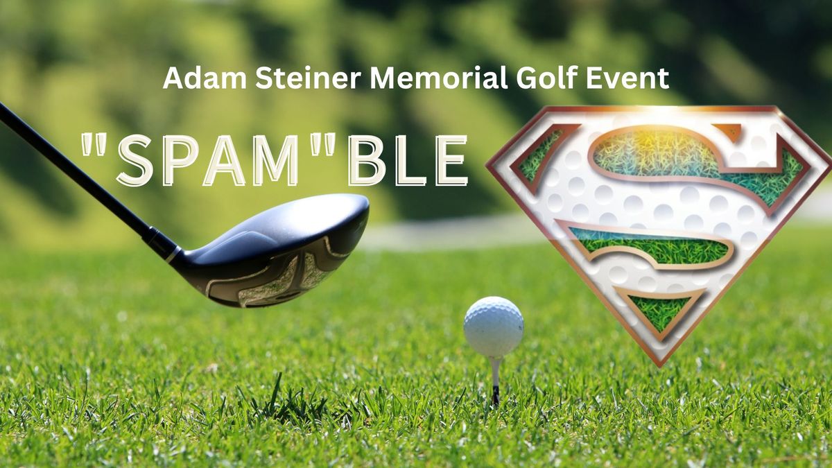  Third Annual \u201cSpam\u201dble Golf Event 