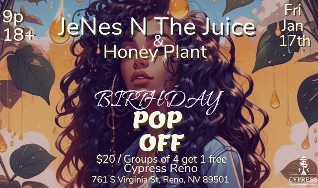 JeNes N the Juice w\/ Honey Plant