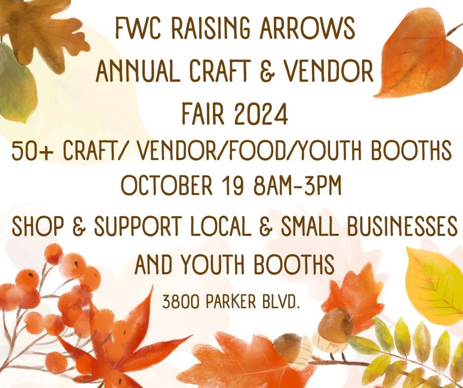 FWC Raising Arrows Annual Craft & Vendor Fair 2024